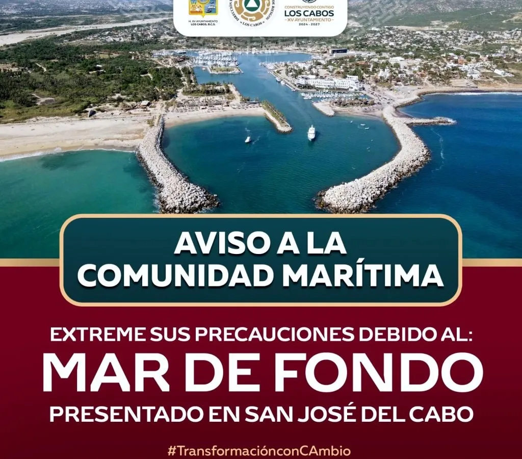 Mar de fondo amenaza costas de Los Cabos; autoridades llaman a extremar precauciones